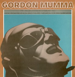 The Dresden Interleaf 13 February 1945 / Music From the Venezia Space Theatre / Megaton for Wm. Burroughs