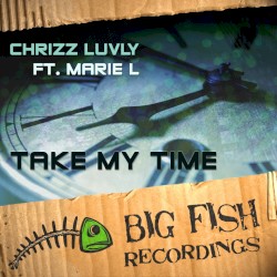 Take My Time