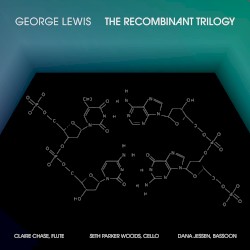 The Recombinant Trilogy