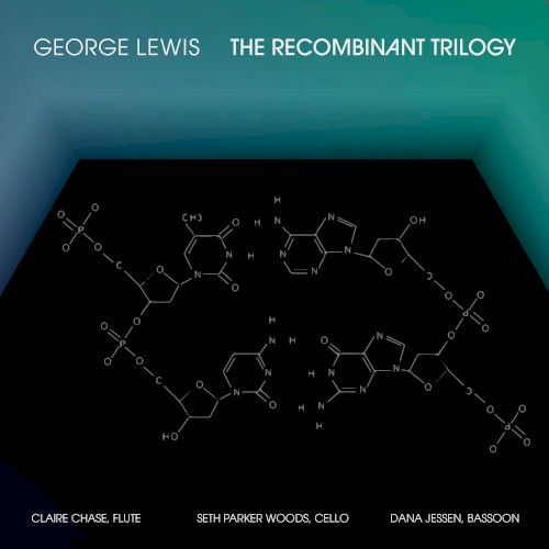 The Recombinant Trilogy