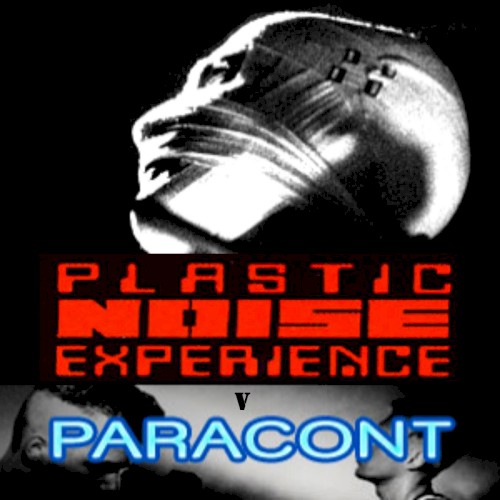Plastic Noise Experience v Paracont