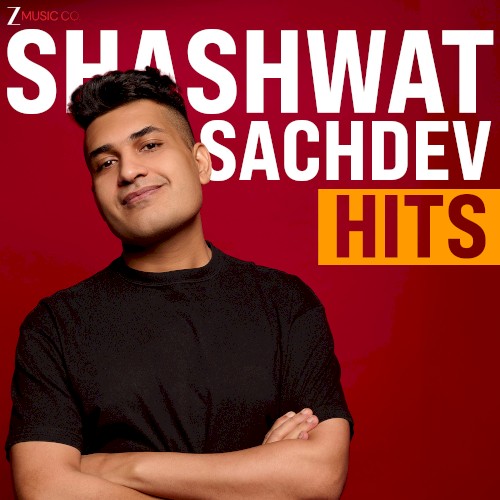 Shashwat Sachdev Hits