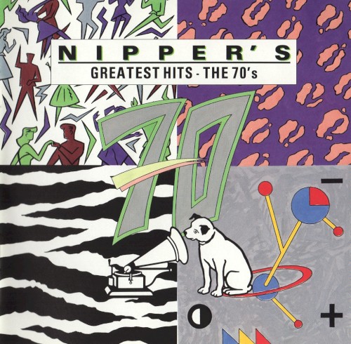 Nipper’s Greatest Hits: The 70’s