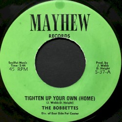 Tighten Up Your Own (Home) / Let Your Love Flow