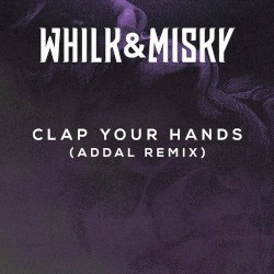 Clap Your Hands (Addal remix)