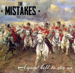 A Good Hill to Die On