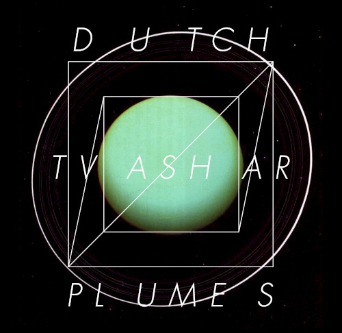 Dutch Tvashar Plumes