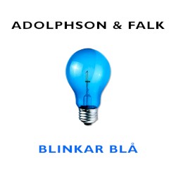 Blinkar blå (2006 acoustic version)
