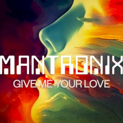 Give Me Your Love