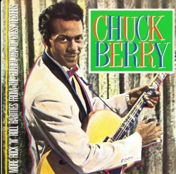More Rock 'N' Roll Rarities From The Golden Era Of Chess Records