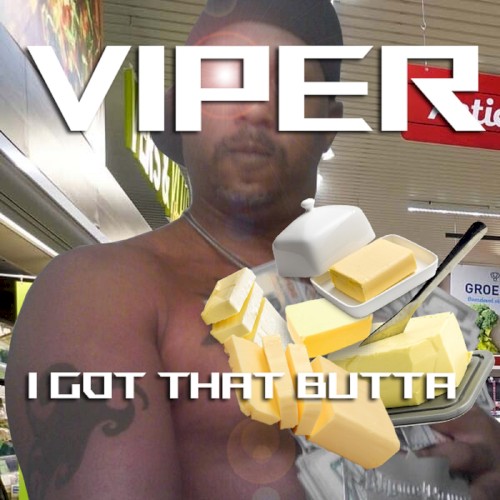 I Got That Butta