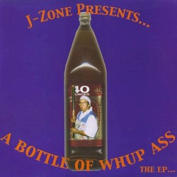 A Bottle of Whup Ass