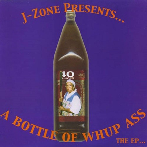 A Bottle of Whup Ass
