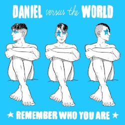Remember Who You Are