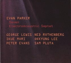 Seven ElectroAcoustic Septet