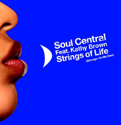 Strings of Life (Stronger on My Own)