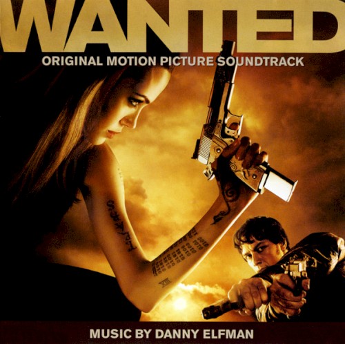 Wanted: Original Motion Picture Soundtrack
