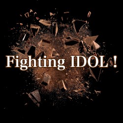 Fighting IDOL！