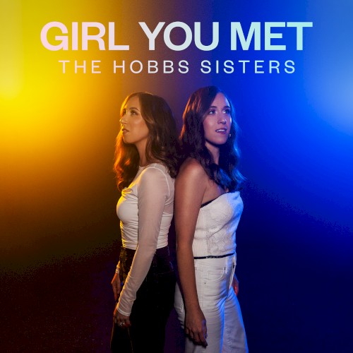 Girl You Met
