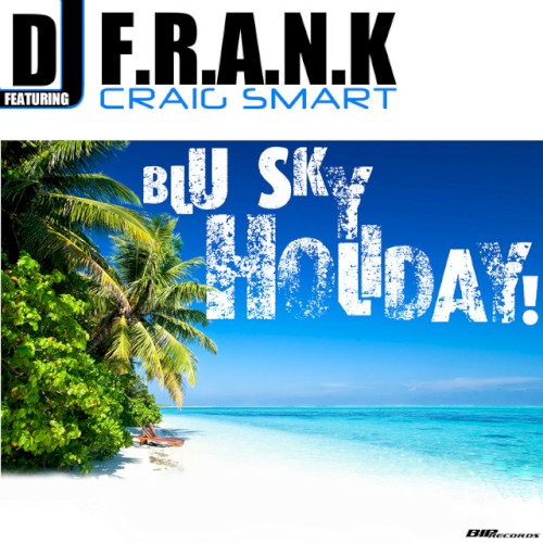 Blu Sky Holiday