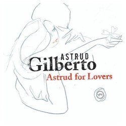 Astrud for Lovers
