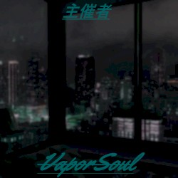 VaporSoul