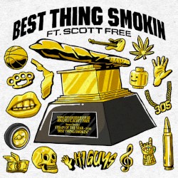 Best Thing Smokin'