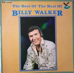 The Best of the Best of Billy Walker