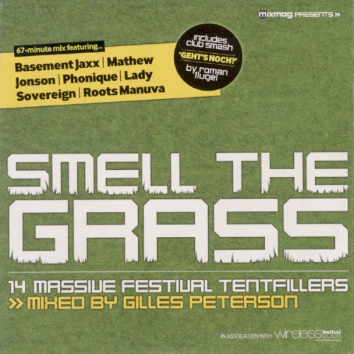 Mixmag Presents: Smell the Grass