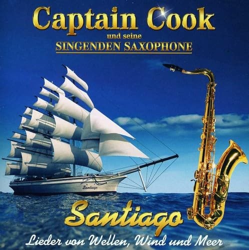 Santiago: Lieder von Wellen, Wind und Meer