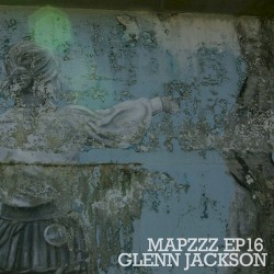 Mapzzz EP16 – Glenn Jackson