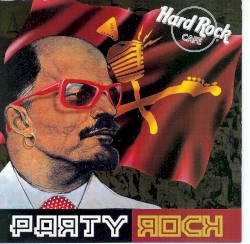 Hard Rock Cafe: Party Rock