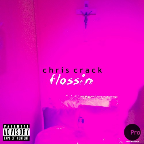 I Wear Pink (Flossin)