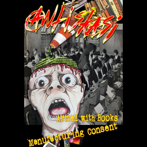 Armed With Books & Manufacturing Consent