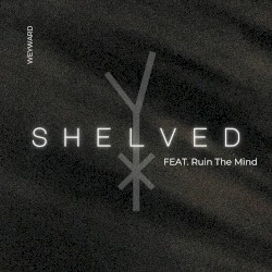 Shelved