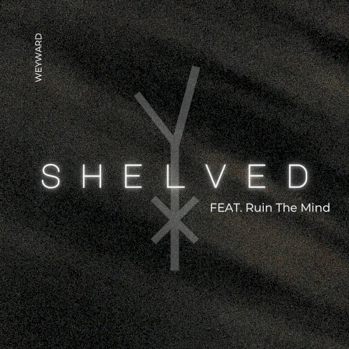 Shelved