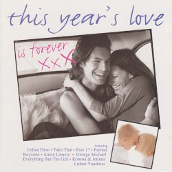 This Year's Love Is Forever
