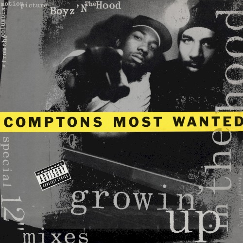 Growin’ Up in the Hood