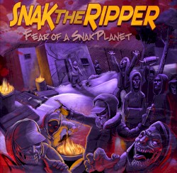 Fear of a Snak Planet