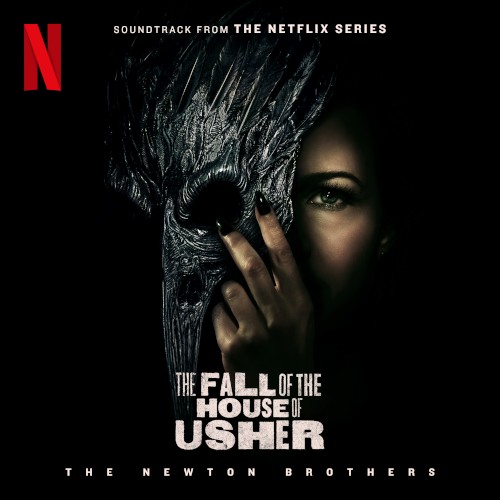 The Fall of the House of Usher: Soundtrack from the Netflix Series