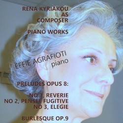 Rena Kyriakou Piano Works