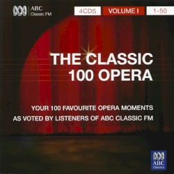 The Classic 100 Opera, Volume 1