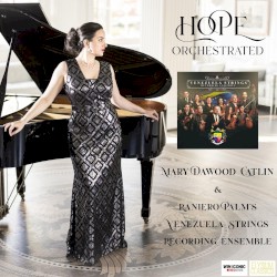 Hope Orchestrated