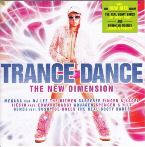 Trance Dance - The New Dimension