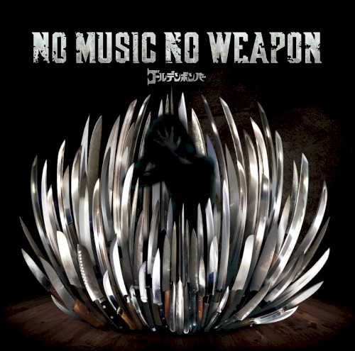 NO MUSIC NO WEAPON