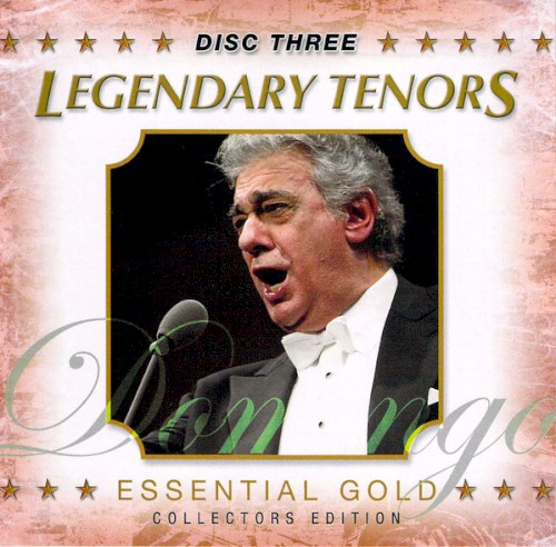 Legendary Tenors - Essential Gold