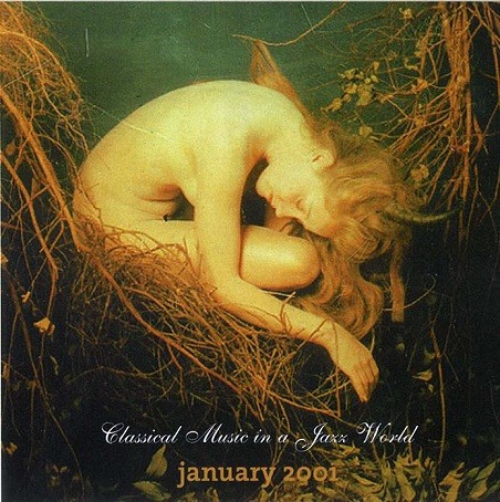 Jazziz Magazine On-Disc: January 2001-Classical Music In A Jazz World