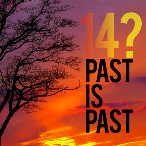 Past Is Past