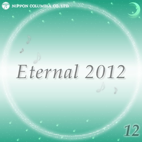 Eternal 2012 12