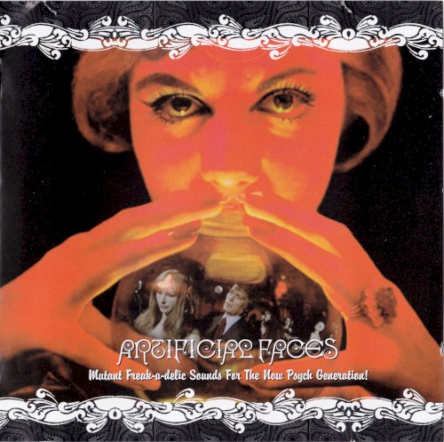 Artificial Faces: Mutant Freak-a-Delic Sounds for the Now Psych Generation